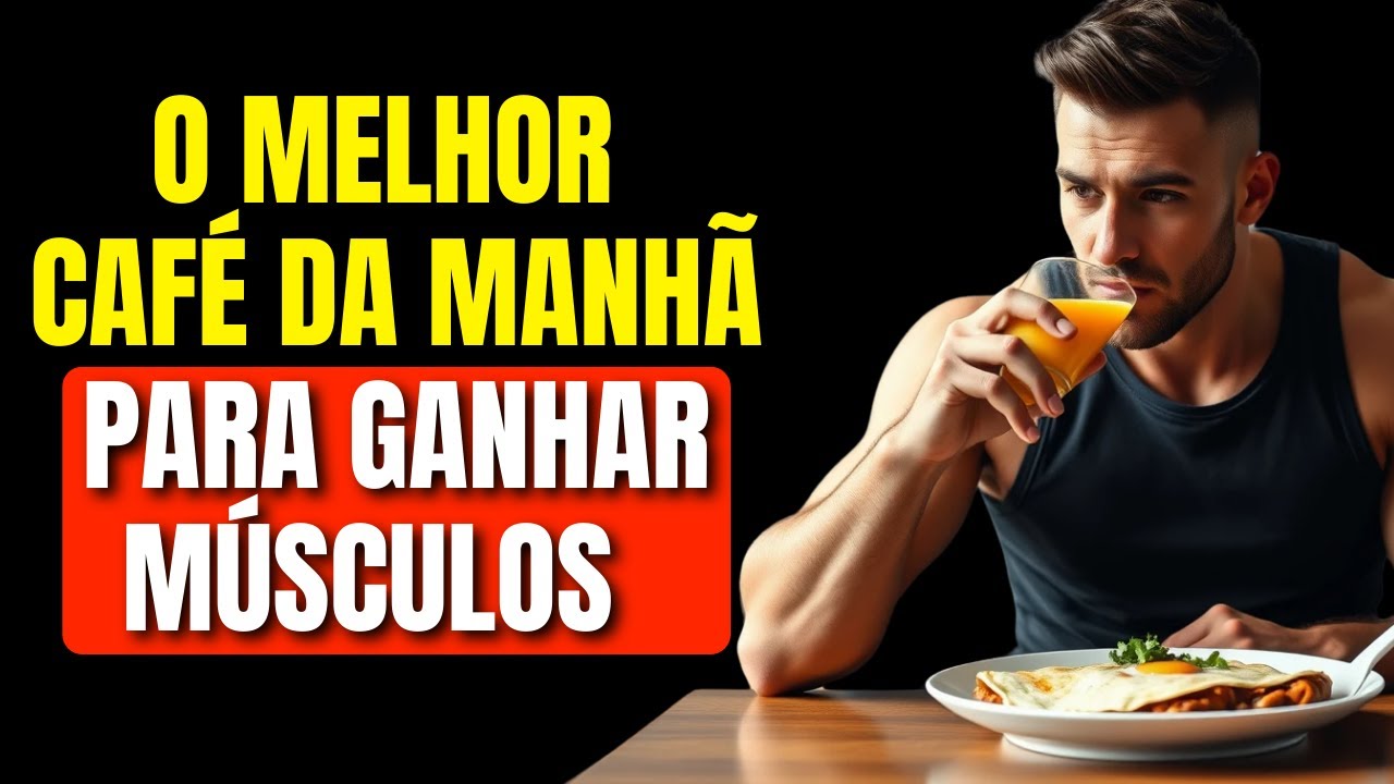 SEU CORPO PERDE MÚSCULO 2 VEZES MAIS RÁPIDO QUANDO VOCÊ NÃO COME ISSO NO CAFÉ DA MANHÃ