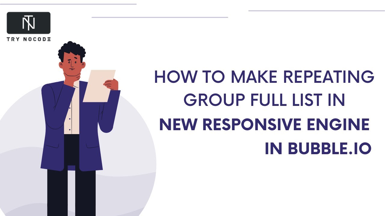 Learn How To Make Repeating Group Full List in New Responsive Engine #bubble #nocode