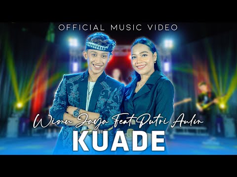 KUADE - WISNU JAYA & PUTRI AULIN | OFFICIAL MUSIC VIDEO | KAJARAN MUSIC