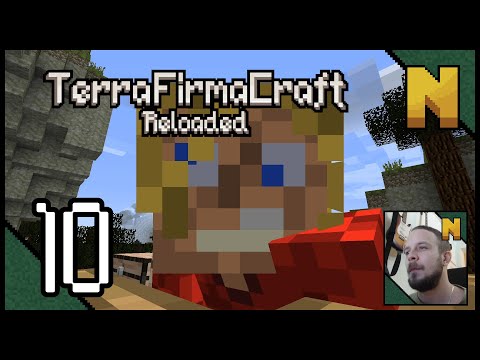 TerraFirmaCraft Reloaded - 10 - Aight Stop, War Hammer Time