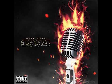 Mike Mula x 1994 ( Prod By. Key Glock)
