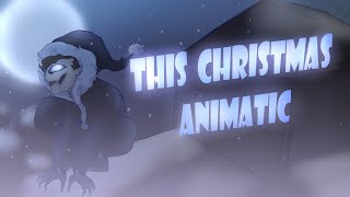 🎄set it off this Christmas animatic🎄