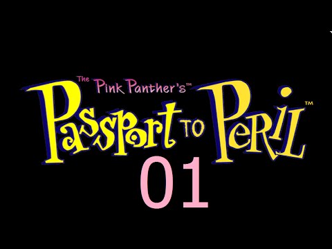 Let's Play The Pink Panther: Passport to Peril 01 - Is Art in a Well?
