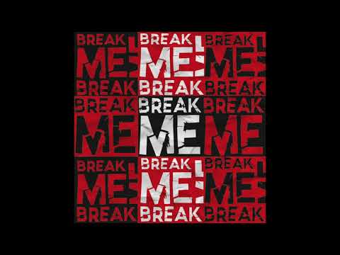 Break Me - Jonny Spalding (Feat. J Appiah & Freddie Gavita)