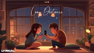 Long Distance | I Miss You By  Ravneet Singh | Latest Punjabi Songs 2024