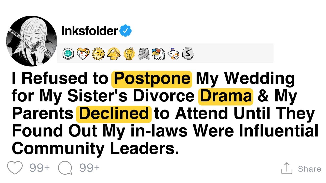 I Refused to Postpone My Wedding for My Sister's Divorce Drama & My Parents Declined to Attend...