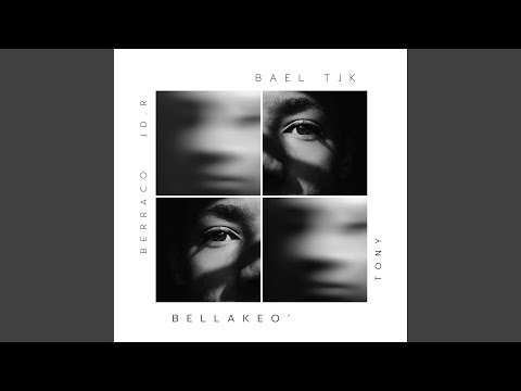 Bellakeo (feat. JD.R, Berraco & Tony Coohh)
