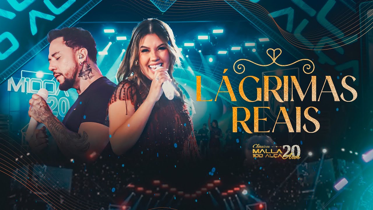 Malla 20 Anos - Clássicos - Lágrimas Reais (Ao Vivo em João Pessoa/PB)