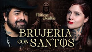 TRABAJAR CON SANTOS CATÓLICOS EN LA BRUJERÍA  | Pláticas Ocultas