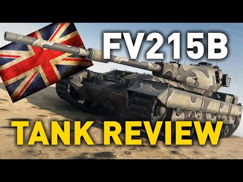 World of Tanks || FV215b - Tank Review