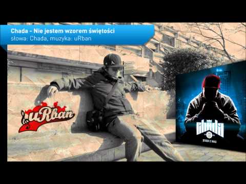 INSTRUMENTAL - Chada - Nie jestem wzorem świętości (prod. uRban)