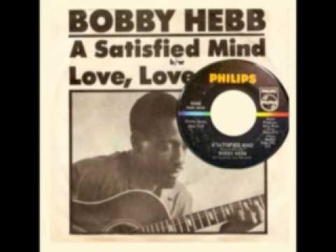 BOBBY HEBB - A Satisfied Mind (1966)