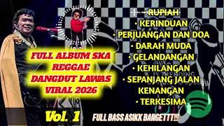 Download lagu RUPIAH RHOMA IRAMA - FULL ALBUM SKA REGGAE DANGDUT LAWAS TERBARU 2026 | KERINDUAN | DARAH MUDA mp3