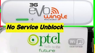 How To Fix Ptcl  Evo Wingle  No service Problem /Huawei All Model No Service Fixx
