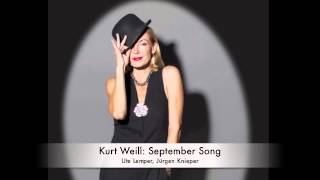 Kurt Weill: September Song (Ute Lemper)