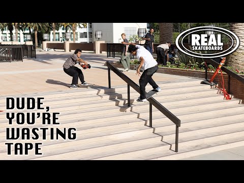 preview image for Real Skateboards Presents: "Dude, You're Wasting Tape" Ft. Ishod Wair, Mason Silva, and More