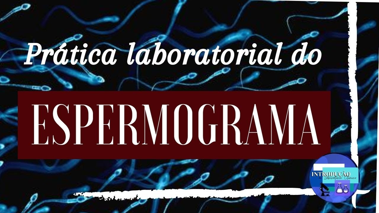 Espermograma (Aula prática)