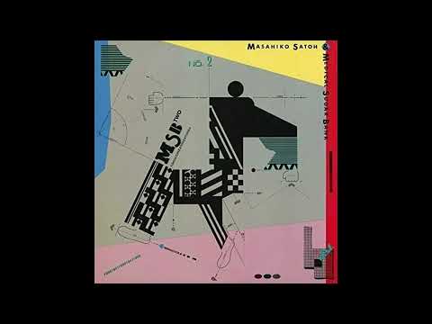 Masahiko Satoh & Medical Sugar Bank ‎– MSB Two 1981