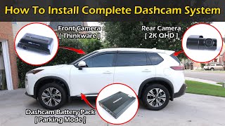 How To Install A Complete Dashcam System & Battery Pack | Nissan Rogue