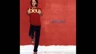 Bleu, "Somebody Else"