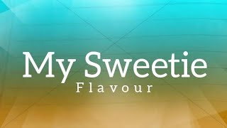 Download lagu Flavour My Sweetie... mp3