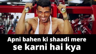 Apni bahen ki shaadi karaani hai mere se kya | Mr Universe Tarun Dutta | Tarun Gill Talks video