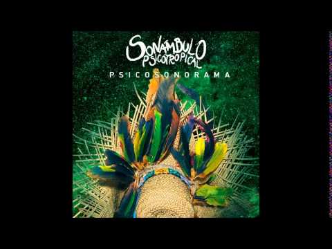 Sonámbulo Psicotropical - La Cumbia del Caldero