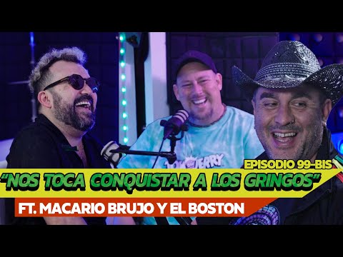 Buenos Humos Ft. Macario Brujo y El Boston "NOS TOCA CONQUISTAR A LOS GRINGOS" | Chaparro Salazar