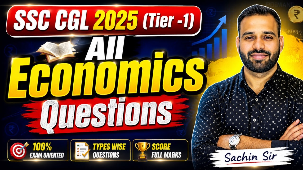 Economics Revision with SSC CGL 2025-26 TIER -1 All Economics PYQs| कितने पानी में हो| Sachin Sir