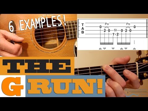 The "G Run" - 6 Examples | BLUEGRASS Guitar Lesson with TAB