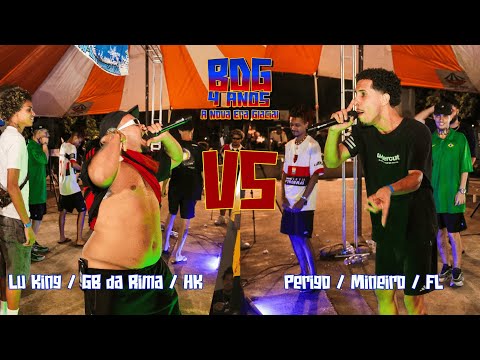 (PERDEU A LINHA😂) LU KING, GB DA RIMA E HK X PERIGO, MINEIRO E FL | SEGUNDA FASE | BDG 4 ANOS