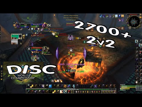 Disc Priest ARENA 2v2  /  BfA Season 2 / [ft. Whaazz]