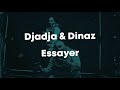 Djadja & Dinaz - Essayez (Paroles/Lyrics)
