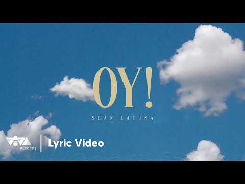 Oy - Sean Lacuna (Official Lyric Video)