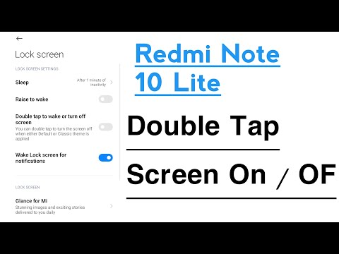 Redmi Note 10 Lite Double Tap Features Double Tap Screen ON OF