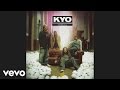 Kyo - Respire (Audio)