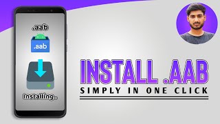 How to Install AAB File On Android Phone in One Click
