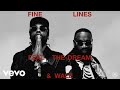 Rick Ross Meek Mill Wale The Dream Fine Lines Visualizer