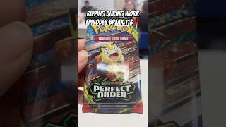 Ripping during work Break Episode 113: Perfect Order hit! #pokemon #fullart #hit