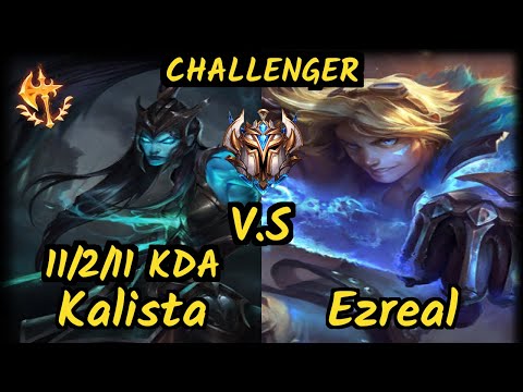 Deft (KALISTA) vs EZREAL - 11/2/11 KDA BOTTOM ADC CHALLENGER GAMEPLAY - KR