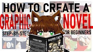 How To Create A Graphic Novel: Step By Step For Beginners