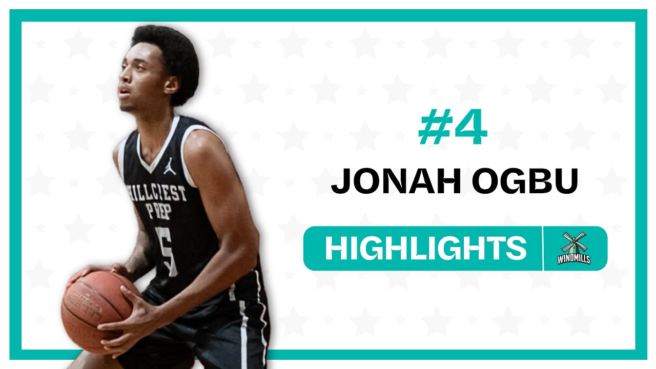 JONAH OGBU Highlight Tape | Windmills
