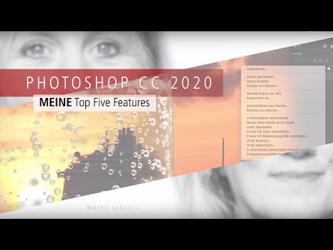 Photoshop CC 2020 – Meine Top Five Features