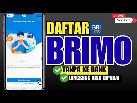 CARA DAFTAR BRIMO TERBARU | Daftar BRImo di HP tanpa ke bank