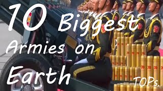 10 BIGGEST Armies on Earth (DEATH MARCH)