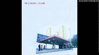 Field Music - Sorry Again, Mate