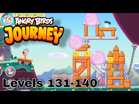 Angry Birds Journey - Levels 131-140 (Ancient Ruins)