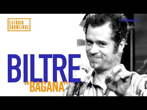 Biltre - Bagana  - Ao Vivo no Estúdio Showlivre 2019