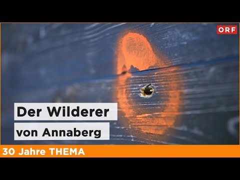 Der Wilderer von Annaberg | Thema 23.09.2013