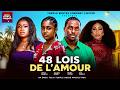 48 LOIS DE L AMOUR 2026 Derniers Films Nigérians
